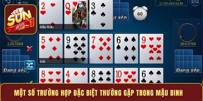 Một số trường hợp đặc biệt thường gặp trong Mậu Binh