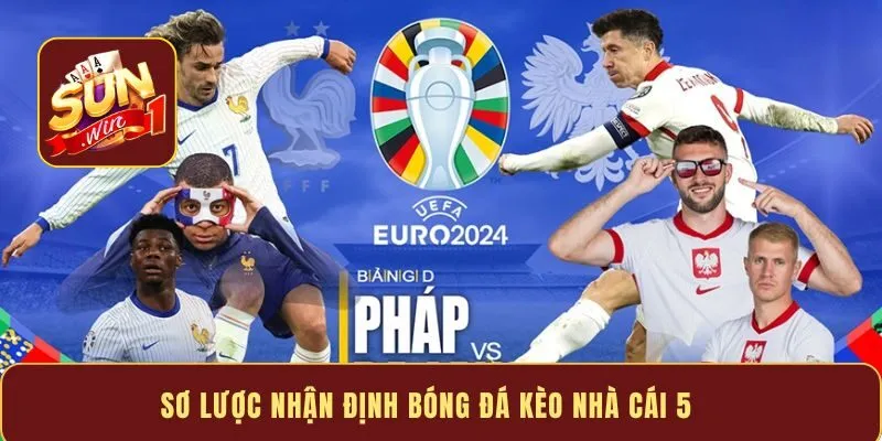 Sơ lược nhận định bóng đá kèo nhà cái 5